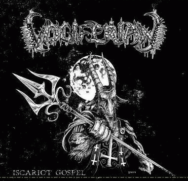 Vociferian : Iscariot Gospel